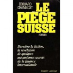 Le-Piege-Suisse-Livre-856520326_ML.jpg